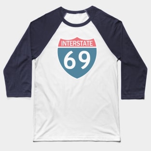 Interstate 69 Baseball T-Shirt